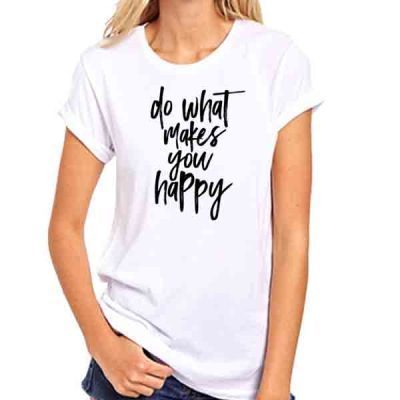 Do What Makes You Happy Baskılı Tişört