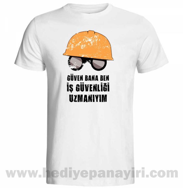 İş Güvenliği Uzmanlarına Özel Tişört 1