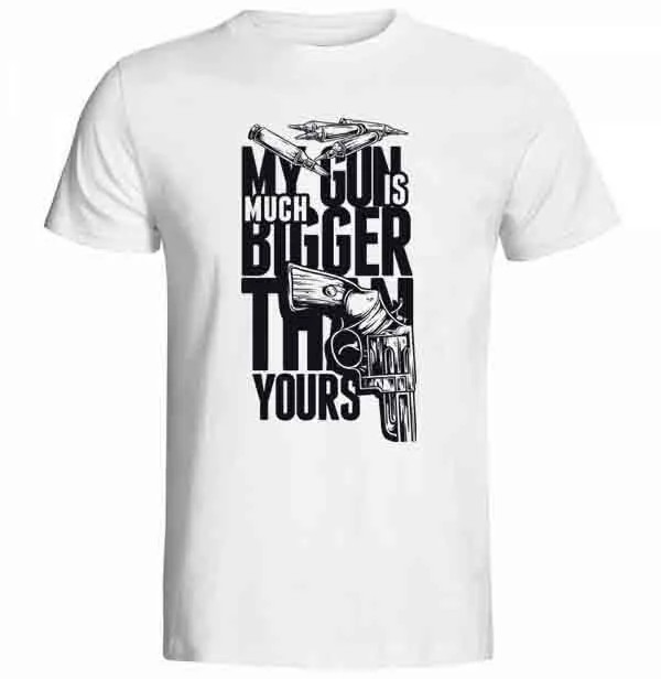 My Gun is Bigger Than Yours Baskılı Tişört