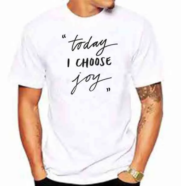 Today I Choose Joy Baskılı Tişört