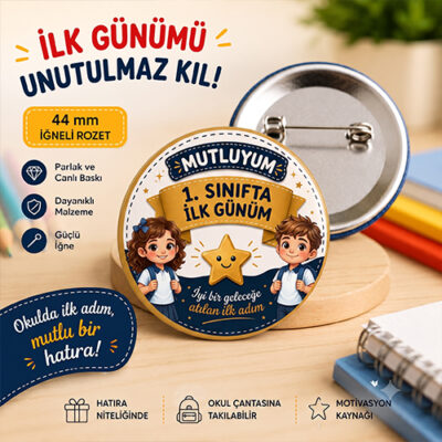 Mutluyum 1. Sınıfta İlk Günüm Rozeti