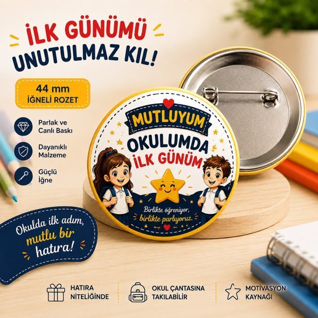 Anaokulu ve ilkokul öğrencileri için hazırlanan Mutluyum Okulumda İlk Günüm metal yaka rozeti.